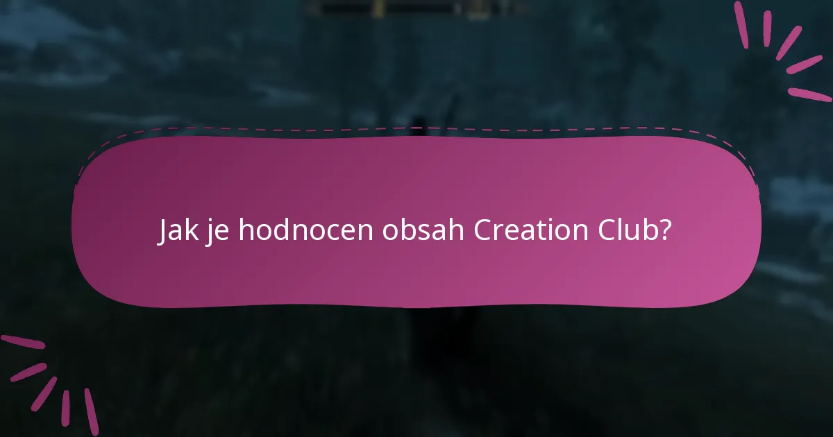 Které položky Creation Club jsou nejoblíbenější?