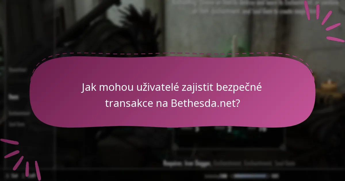 Jak se mohou uživatelé vyhnout podvodům souvisejícím se Skyrim Special Edition?