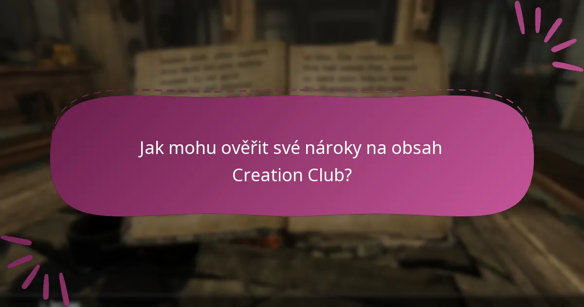 Jaký obsah je k dispozici prostřednictvím Creation Club?