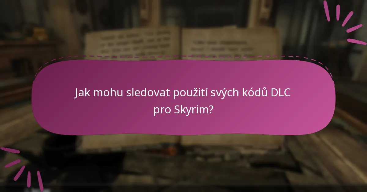 Co bych měl zvážit při nákupu kódů DLC pro Skyrim?