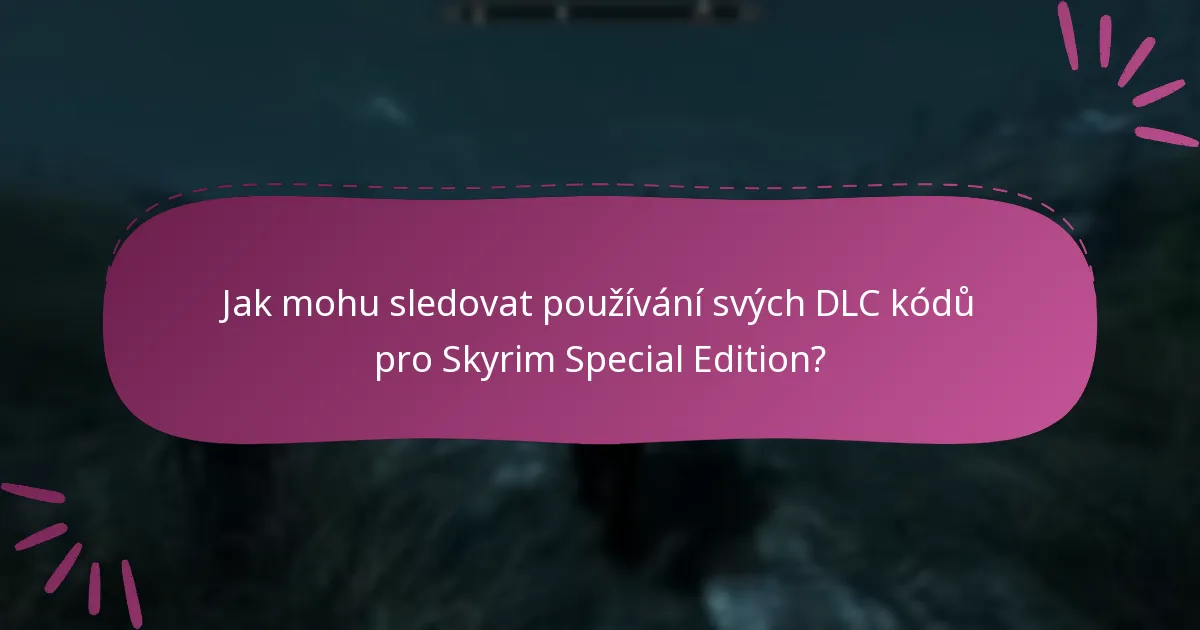 Co mám dělat, pokud narazím na problémy se svými DLC kódy?