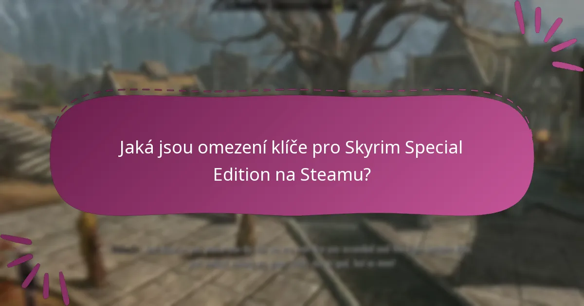 Jak zakoupit klíč pro Skyrim Special Edition na Steamu?