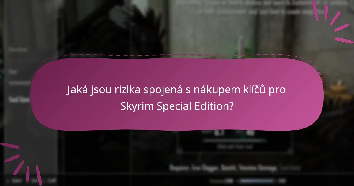 Na kterých platformách jsou k dispozici klíče pro Skyrim Special Edition?