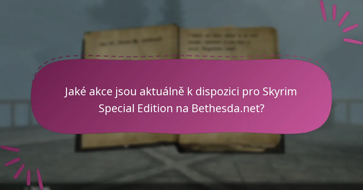 Jaké jsou požadavky na kompatibilitu pro Skyrim Special Edition?