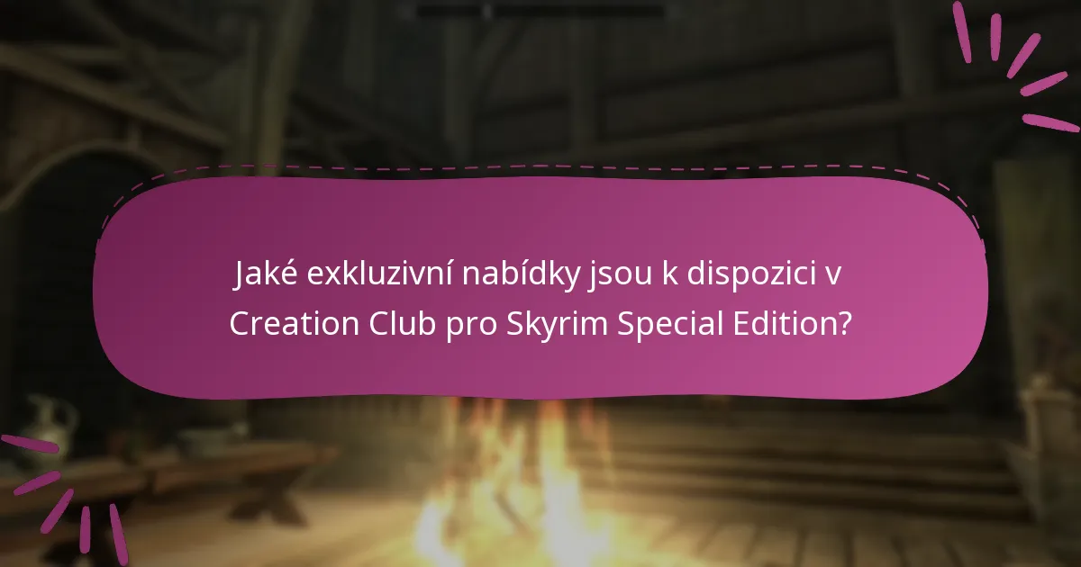 Co je Creation Club a jak funguje?