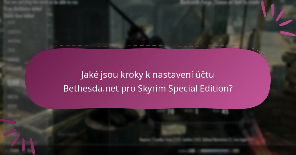 Jaké jsou běžné nástrahy při nastavování účtu a propojení?