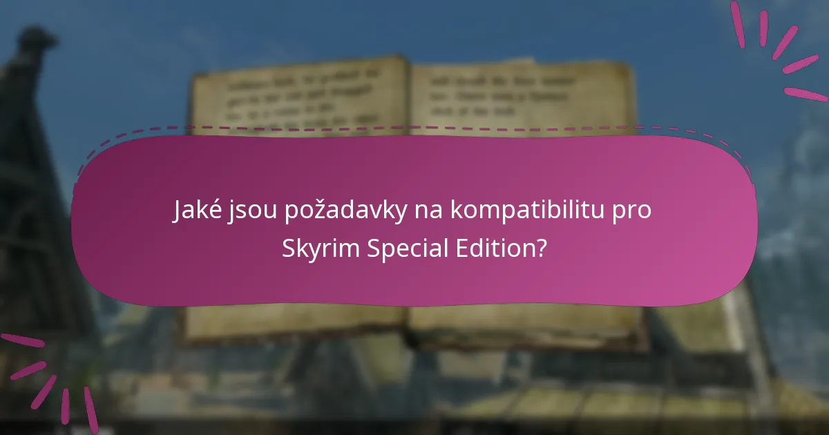 Kde je Skyrim Special Edition regionálně dostupná?